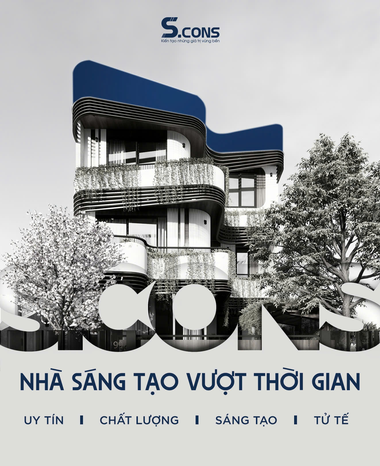 S.CONS – Nơi bạn có thể gửi gắm không gian sống tương lai